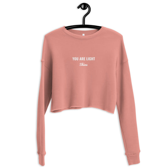 "YOU ARE LIGHT" Crop Sweatshirt